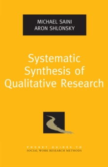 Image for Systematic synthesis of qualitative research