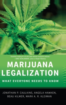 Image for Marijuana Legalization : What Everyone Needs to Know^DRG