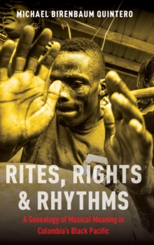 Rites, Rights and Rhythms