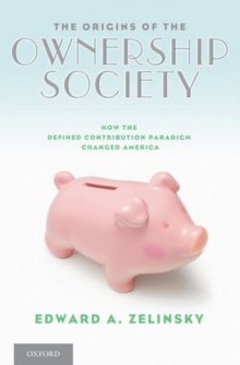 Origins of the Ownership Society