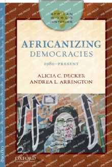 Image for African World Histories: Africanizing Democracies