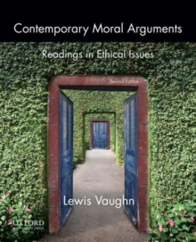 Image for Contemporary moral arguments  : readings in ethical issues