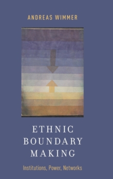 Ethnic Boundary Making
