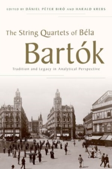 Image for The String Quartets of Bela Bartok