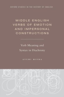 Image for Middle English verbs of emotion and impersonal constructions  : verb meaning and syntax in diachrony