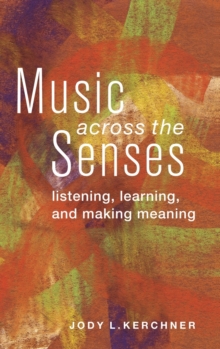 Music Across the Senses