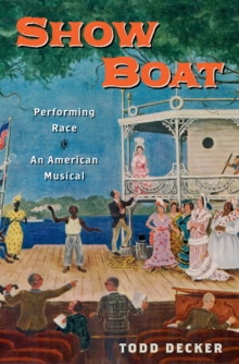 Image for Show boat: performing race in an American musical