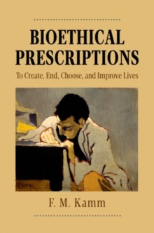 Image for Bioethical Prescriptions