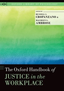 Oxford Handbook of Justice in the Workplace