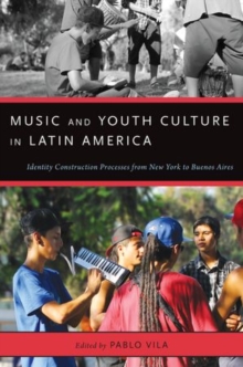 Image for Music and Youth Culture in Latin America