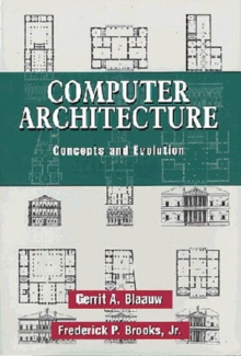 Image for Computer Architecture : Concepts and Evolution