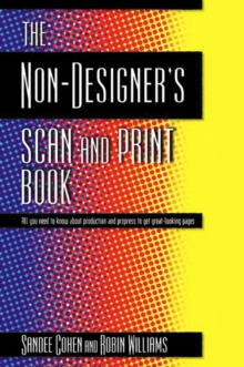 Image for The Non-designer's Scan and Print Book