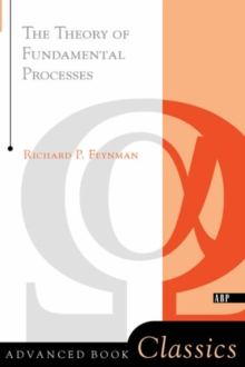Image for Theory of Fundamental Processes