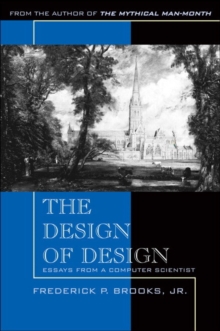 Image for The design of design  : essays from a computer scientist
