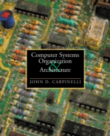 Image for Computer Systems Organization and Architecture : United States Edition