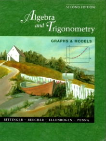 Image for Algebra and Trigonometry:Graphs and Models with Graphing Calculator Manual : Graphs and Models