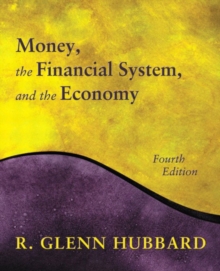 Image for Money, the Financial System, and the Economy : United States Edition