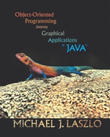 Image for Object-Oriented Programming featuring Graphical Applications in Java