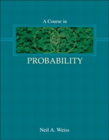 Course in Probability, A