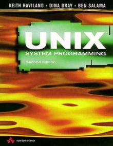 Image for UNIX system programming  : a programmer's guide to software development