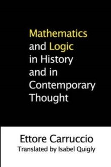 Mathematics and Logic in History and in Contemporary Thought