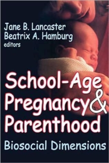School-age Pregnancy and Parenthood
