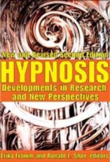 Hypnosis: Developments in Research and New Perspectives