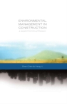 Image for Environmental management in construction: a quantitative approach
