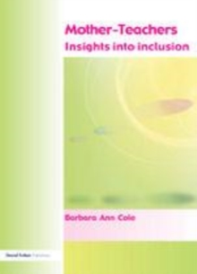 Image for Mother-teachers: insights into inclusion