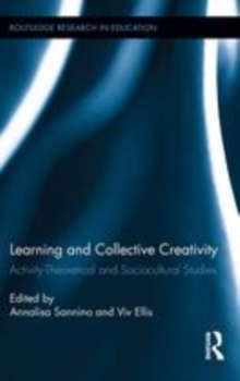 Image for Learning and Collective Creativity: Activity-Theoretical and Sociocultural Studies