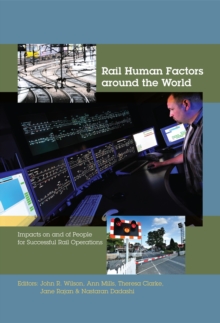 Image for Rail human factors around the world: impacts on and of people for successful rail operations