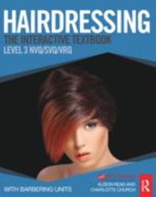 Image for Hairdressing: the interactive textbook : an interactive multimedia blended eLearning system. (Level 3)