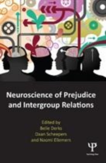 Image for Neuroscience of prejudice and intergroup relations
