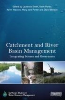 Image for Catchment and river basin management: integrating science and governance
