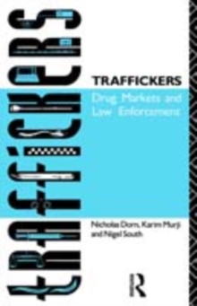 Image for Traffickers: Drug Markets and Law Enforcement