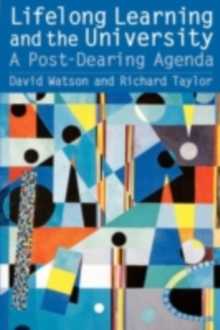 Image for Lifelong learning and the university: a post-Dearing agenda