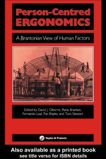 Image for Person-centred ergonomics: a Brantonian view of human factors