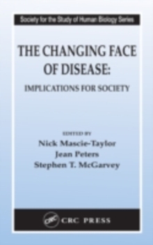Image for The changing face of disease: implications for society