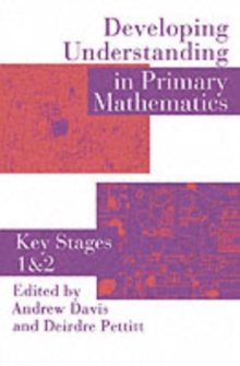 Image for Developing Understanding in Primary Mathematics: Key Stages 1 and 2