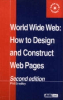 Image for World Wide Web: How to Design and Construct Web Pages