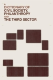Image for A Dictionary of Civil Society, Philanthropy and the Third Sector