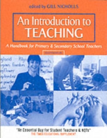 Image for An Introduction to Teaching: A Handbook for Primary and Secondary School Teachers
