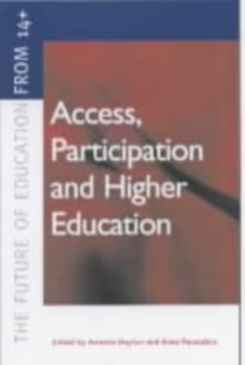 Image for Access, Participation and Higher Education: Policy and Practice