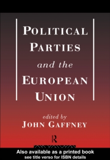 Image for Political parties and the European Union
