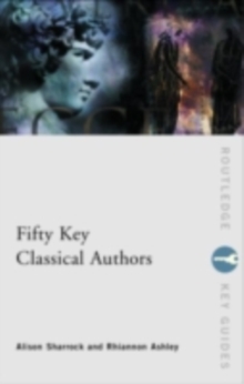 Image for Fifty key classical authors