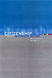 Image for Citizenship through secondary history