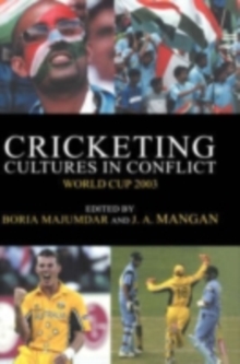 Image for Cricketing Cultures in Conflict: Cricketing World Cup 2003