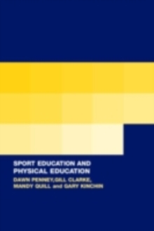 Image for Sport education in physical education: research based practice