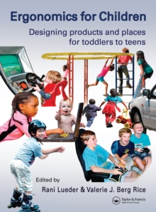 Image for Ergonomics for children: designing products and places for toddlers to teens
