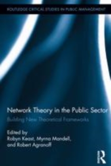 Image for Network theory in the public sector: building new theoretical frameworks